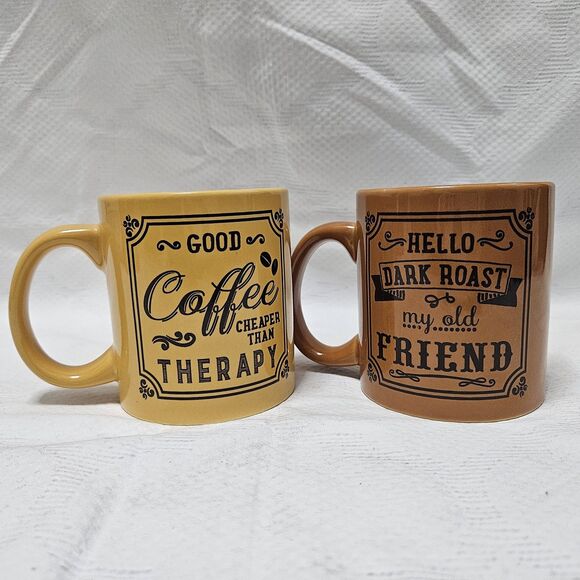 Coffee Mug Set Cheaper Than Therapy Hello Dark Roast Old Friend Dat’l Do It DDI - Picture 1 of 7